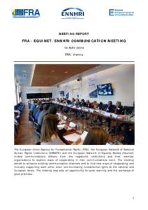 Microsoft Word - Report_FRA-ENNHRI-EQUINET communication meeting_14MAY2014.doc