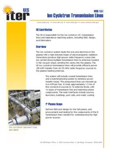 Impedance matching / Coaxial cable / Cyclotron / Power dividers and directional couplers / Standing wave ratio / Transmission line / KSTAR / DBm / Electronic engineering / Radio electronics / Antenna