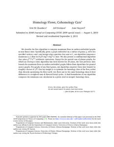 Homology Flows, Cohomology Cuts∗ Erin W. Chambers† Jeff Erickson‡  Amir Nayyeri§