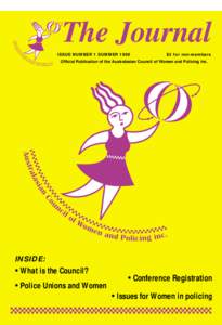 The Journal ISSUE NUMBER 1 SUMMER 1998 $5 for non-members  Official Publication of the Australasian Council of Women and Policing Inc.