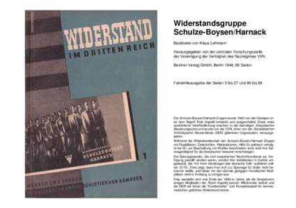 Widerstandsgruppe Schulze-Boysen/Harnack Bearbeitet von Klaus Lehmann