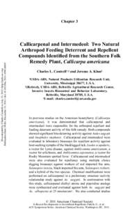 Callicarpenal and Intermedeol: Two Natural Arthropod Feeding Deterrent and Repellent Compounds Identified from the Southern Folk Remedy Plant, Callicarpa americana