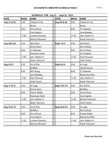 [removed]EUCHARISTIC MINISTER SCHEDULE PAGE 1 SCHEDULE FOR July 21 - Sept 23, 2012 DATE