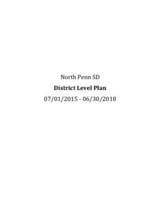 North Penn SD  District Level Plan[removed][removed]  District Profile