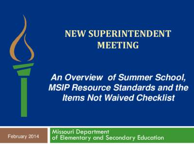New Superintendent meeting