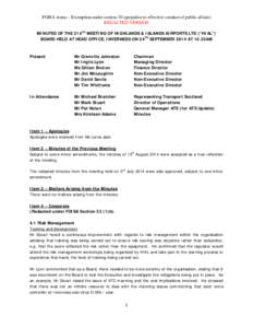 FOISA status – Exemption under section 30 (prejudice to effective conduct of public affairs) REDACTED VERSION MINUTES OF THE 214TH MEETING OF HIGHLANDS & ISLANDS AIRPORTS LTD (“HIAL”) BOARD HELD AT HEAD OFFICE, INV