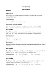 MATHEMATICS SUBJECT 9187 PAPER 2 QUESTION 1 The question was well attempted by most of the candidates with the majority scoring all the marks.