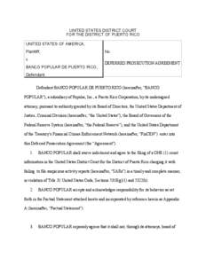 UNITED STATES DISTRICT COURT FOR THE DISTRICT OF PUERTO RICO UNITED STATES OF AMERICA, Plaintiff, v. BANCO POPULAR DE PUERTO RICO,