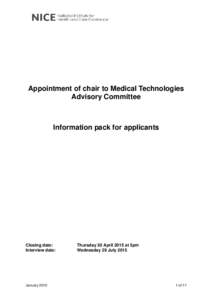 Appointment of chair to Medical Technologies Advisory Committee Information pack for applicants  Closing date: