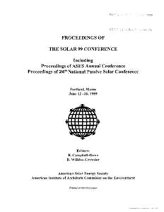 PROCEEDINGS OF THE SOLAR 99 CONFERENCE