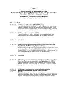 AGENDA Evidence and Data for Gender Equality (EDGE) Technical Meeting on Measuring Entrepreneurship from a Gender Perspective: Taking Stock of Available Evidence and Research United Nations Statistics Division and UN Wom