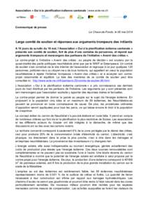 Association « Oui à la planification éolienne cantonale | www.eole-ne.ch  Communiqué de presse	
   La Chaux-de-Fonds, le 08 mai 2014	
    Large comité de soutien et réponses aux arguments trompeurs des initiants	