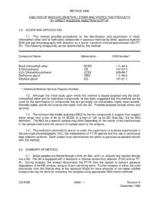 METHOD 8430 ANALYSIS OF BIS(2-CHLOROETHYL) ETHER AND HYDROLYSIS PRODUCTS BY DIRECT AQUEOUS INJECTION GC/FT-IR 1.0  SCOPE AND APPLICATION