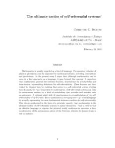 The ultimate tactics of self-referential systems1  Christine C. Dantas Instituto de Aeron´autica e Espa¸co AMR/IAE/DCTA - Brazil , 