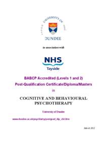 in association with  BABCP Accredited (Levels 1 and 2) Post-Qualification Certificate/Diploma/Masters in