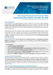 Modernising Official Development Assistance (ODA)  Concessional loans before and after the HLM (Following the OECD-DAC High Level Meeting ofDecemberWHY MODERNISE ODA?