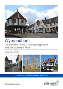 Wymondham  Conservation Area Character Appraisal and Management Plan September 2012