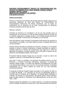 DISCURSO RECONOCIMIENTO PÚBLICO DE RESPONSABILIDAD DEL ESTADO COLOMBIANO EN EL CASO “MANUEL CEPEDA VARGAS” GERMÁN VARGAS LLERAS