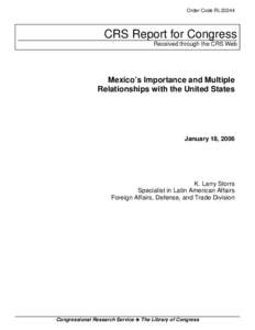 Mexico's Importance and Multiple Relationships with the United States