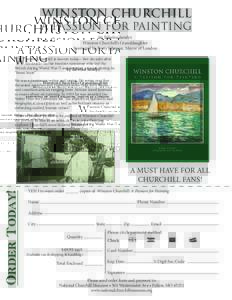 WINSTON CHURCHILL  A PASSION FOR PAINTING by Edwina Sandys Winston Churchill’s Granddaughter Foreword by Boris Johnson, Mayor of London