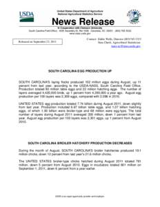 News Release In Cooperation with Clemson University South Carolina Field Office[removed]Assembly St, Rm[removed]Columbia, SC[removed][removed]www.nass.usda.gov  Released on September 23, 2011