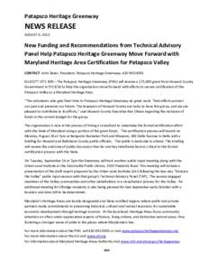 Patapsco Heritage Greenway  NEWS RELEASE AUGUST 9, 2013  New Funding and Recommendations from Technical Advisory