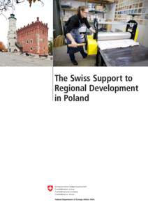 The Swiss Support to Regional Development in Poland 1	 Regional development in Poland
