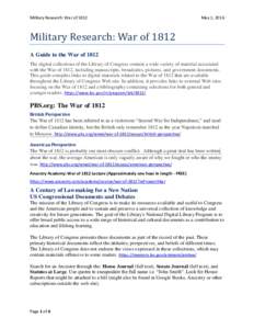 Military Research: War ofMay 1, 2016 Military Research: War of 1812 A Guide to the War of 1812