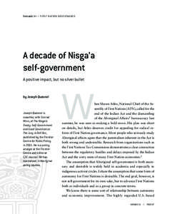 Inroads 31 | F IRST N ATION GOVE R N ANC E  A decade of Nisga’a self-government  W