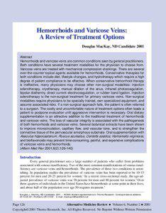 Hemorrhoids and Varicose Veins: A Review of Treatment Options Douglas MacKay, ND Candidate 2001