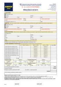 27. mezinárodní veletrh elektrotechniky, energetiky,  Pořadatel: TERINVEST, spol. s r.o. veletržní správa Bruselská 266/14