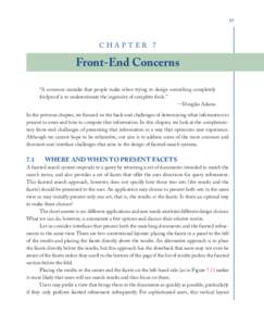 57  CHAPTER 7 Front-End Concerns “A common mistake that people make when trying to design something completely