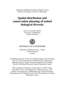 The oral defense of this thesis will take place at 13:00 on Friday December 9th 2011 at the Department of Marine Ecology, at t