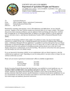 COUNTY OF SAN LUIS OBISPO Department of Agriculture/Weights and Measures 2156 SIERRA WAY, SUITE A • SAN LUIS OBISPO, CALIFORNIA[removed]MARTIN SETTEVENDEMIE[removed]AGRICULTURAL COMMISSIONER/SEALER