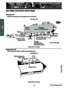 54th Annual Meeting and ToxExpo  San Diego Convention Center Maps Ground Level @SOT Center, Plenary Lecture, Registration, and ToxExpo San Diego Bay