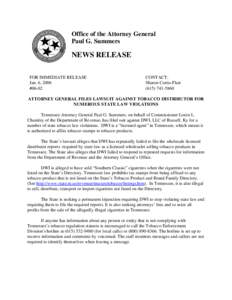 Office of the Attorney General Paul G. Summers NEWS RELEASE FOR IMMEDIATE RELEASE Jan. 6, 2006