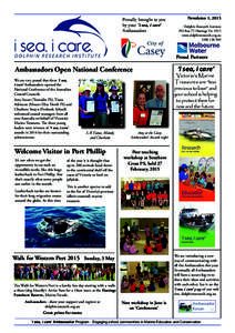 Proudly brought to you by your ‘i sea, i care’ Ambassadors Newsletter 1, 2015 Dolphin Research Institute