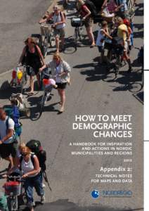 A Handbook for inspiration and concrete actions on how to meet demographic challenges and opportunities in Nordic municipalities and regions