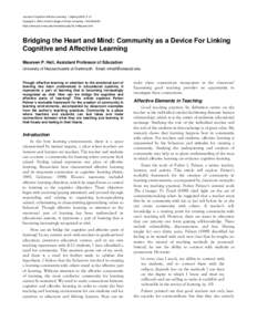 Journal of Cognitive Affective Learning, 1 (Spring 2005), [removed]Copyright © 2005, Oxford College of Emory University[removed]https://www.jcal.emory.edu//viewarticle.php?id=34&layout=html  Bridging the Heart and M
