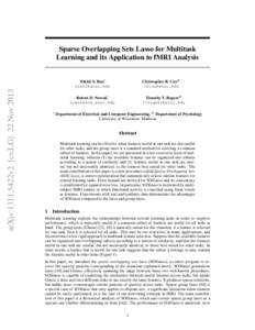 Sparse Overlapping Sets Lasso for Multitask Learning and its Application to fMRI Analysis arXiv:1311.5422v2 [cs.LG] 22 NovNikhil S. Rao†