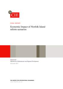 FINAL REPORT  Economic Impact of Norfolk Island reform scenarios  Prepared for