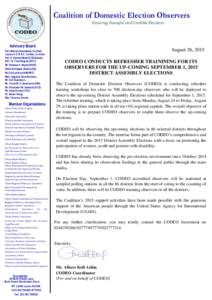 Coalition of Domestic Election Observers Ensuring Peaceful and Credible Elections Advisory Board Prof. Miranda Greenstreet, Co-Chair Justice V.C.R.A.C. Crabbe, Co-Chair