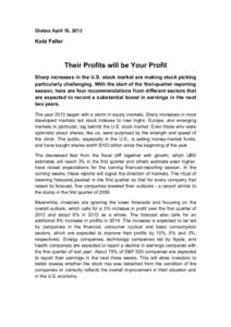 Globes April 18, 2013  Kobi Feller Their Profits will be Your Profit Sharp increases in the U.S. stock market are making stock picking