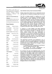 January 2013 The purpose of the ICA is to promote international development and collaboration in all fields of acoustics including