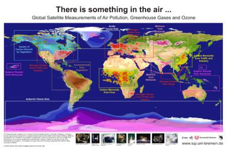 There is something in the air ... Global Satellite Measurements of Air Pollution, Greenhouse Gases and Ozone Arctic Ozone Hole  Methane