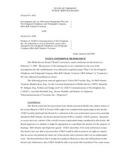 STATE OF VERMONT PUBLIC SERVICE BOARD Docket No[removed]Investigation into an Alternative Regulation Plan for New England Telephone and Telegraph Company d/b/a Bell Atlantic-Vermont