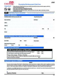 [removed]STANDARD Prescription Reimbursement Claim Form Important!