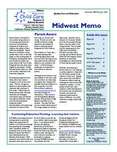 Quality Care and Education  November 2009-February 2010 Midwest Memo Parent Aware