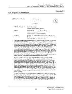 Prepared by Ollie Green & Company, CPA’s For U. S. Department of Labor – Office of the Inspector General Appendix D ETA Response to Draft Report