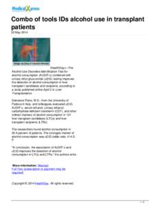 Alcohol / Biology / Ethyl glucuronide / Alcohol Use Disorders Identification Test / Alcoholism / Liver transplantation / Alcohol consumption / Ethanol / Medicine / Chemistry / Alcohol abuse